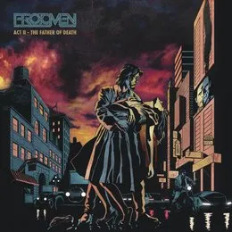 Act II: The Father of Death von The Protomen – Album Cover
