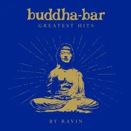 Buddha‐Bar: Greatest Hits von Ravin – Album Cover