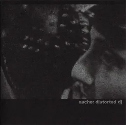 Distorted DJ von Asche – Cover