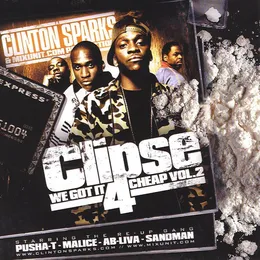 We Got It 4 Cheap, Volume 2 von Clipse – Album Cover