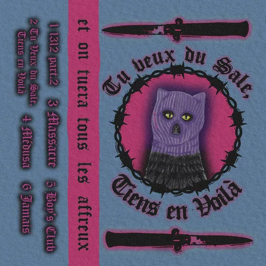 Tu Veux Du Sale, Tiens En Voilà