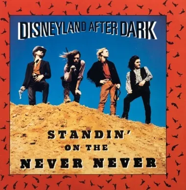 Standin' on the Never Never