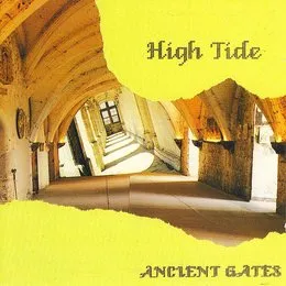 Ancient Gates von High Tide – Album Cover