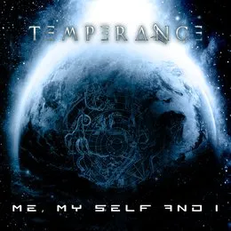 Me, Myself & I von Temperance – Cover